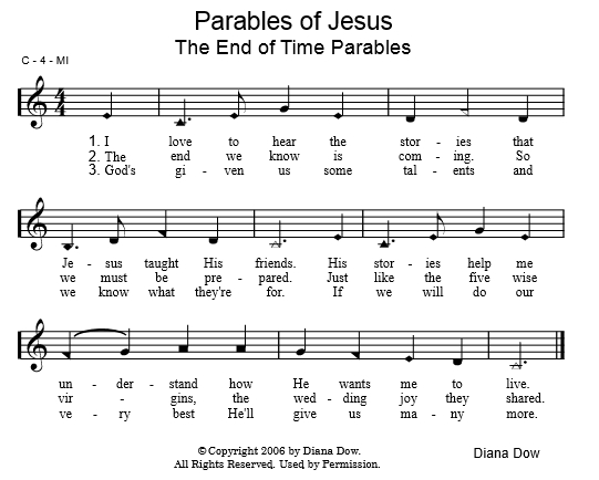 Parables of Jesus -- End of Time Parables by Diana Dow. A song for young children.