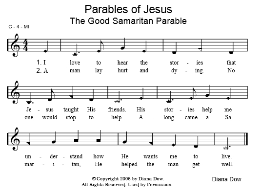 Parables of Jesus -- The Good Samaritan by Diana Dow. A song for young children.