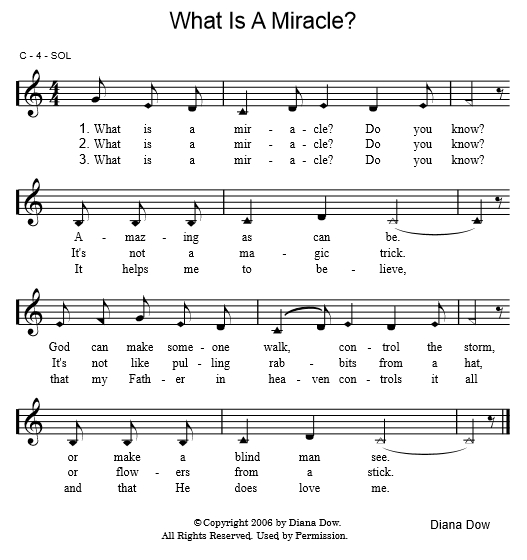 What Is A Miracle? by Diana Dow. A song for young children.