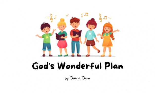 God’s Wonderful Plan