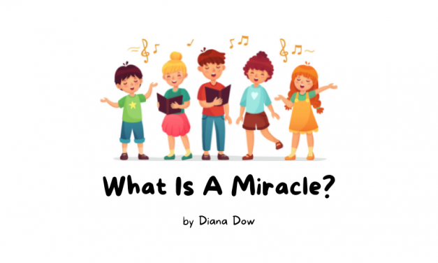 What Is A Miracle?